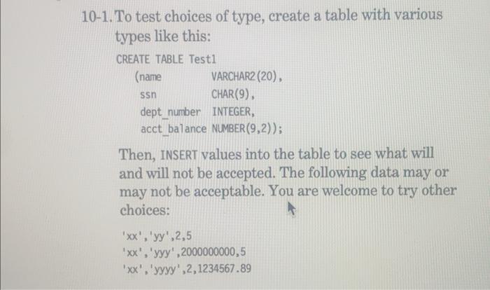 Solved 0−1. To test choices of type, create a table with | Chegg.com