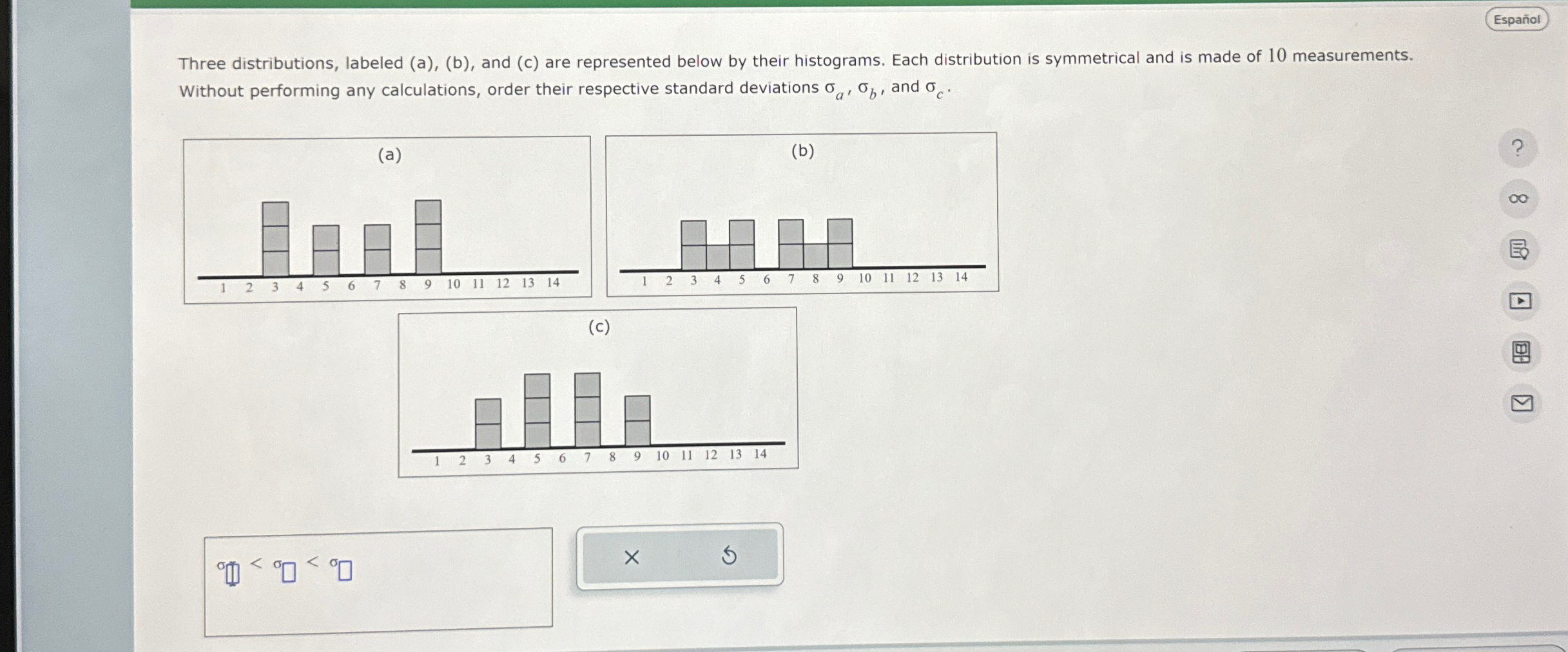 Solved Three Distributions, Labeled (a), (b), ﻿and (c) ﻿are | Chegg.com