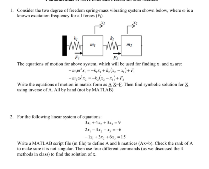 Solved 1. Consider the two degree of freedom spring-mass | Chegg.com