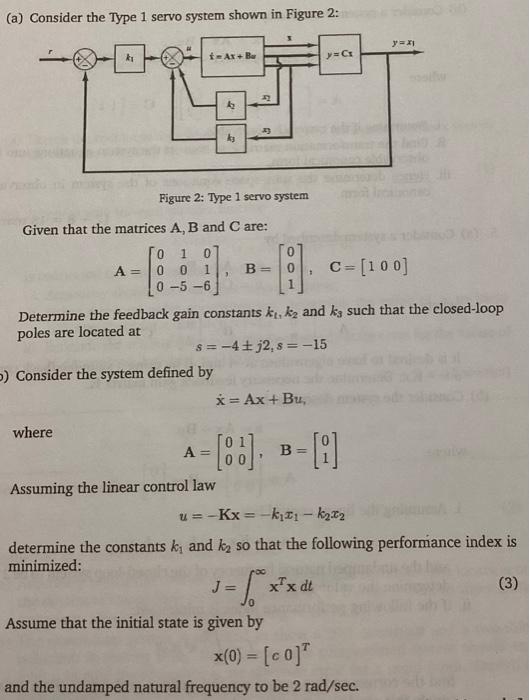 Solved (a) Consider the Type 1 servo system shown in Figure | Chegg.com