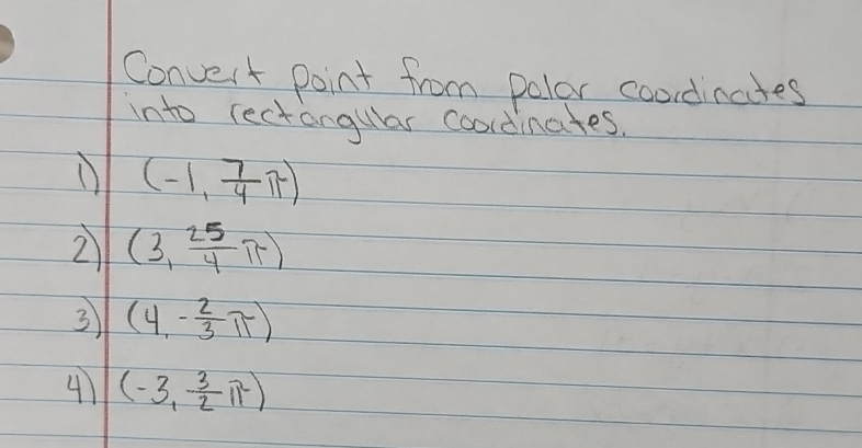 Solved Convert point from polar coordinates into rectangular | Chegg.com