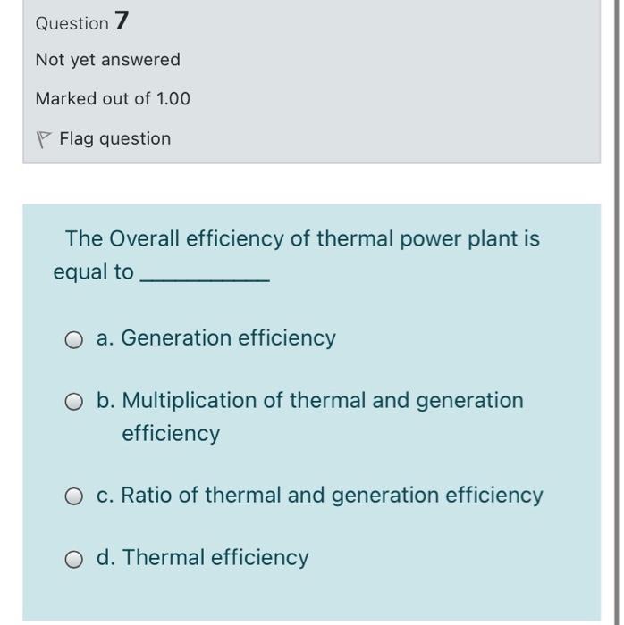 Solved Question 7 Not yet answered Marked out of 1.00 Flag | Chegg.com