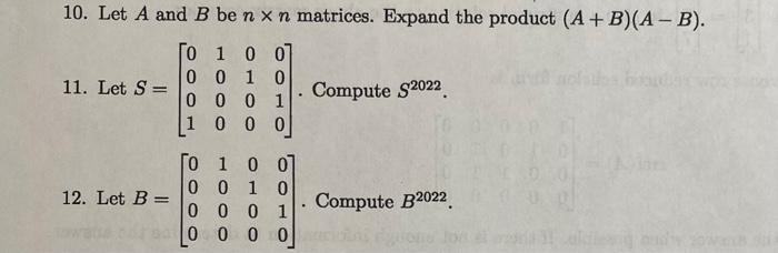 Solved 10 Let A And B Ben X N Matrices Expand The Product