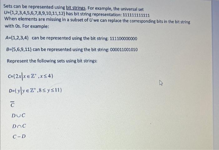 Solved Sets Can Be Represented Using Bit Strings. For | Chegg.com