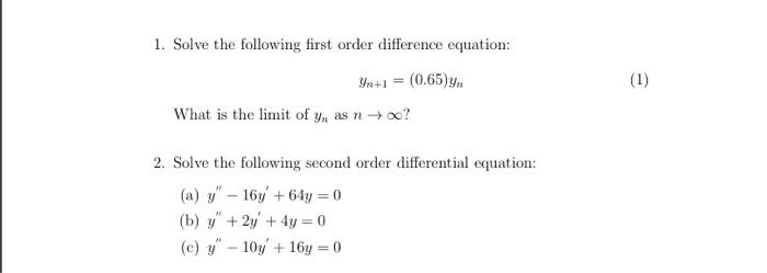 Solved 1. Solve the following first order difference | Chegg.com