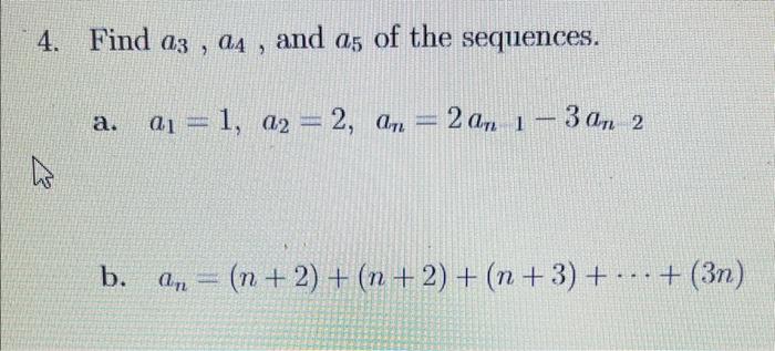Solved Find a3,a4, and a5 of the sequences. a. | Chegg.com