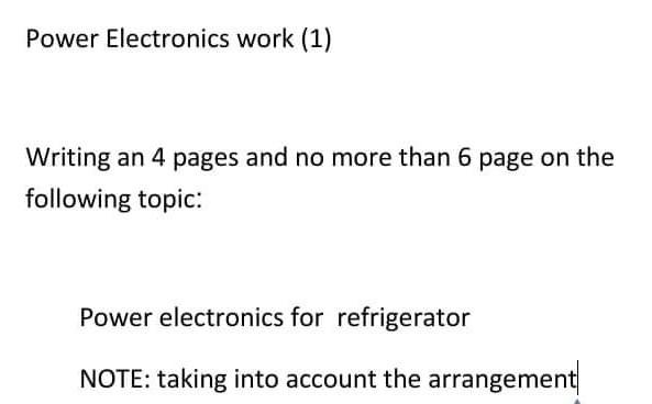 Solved Power Electronics Work (1) Writing An 4 Pages And No | Chegg.com