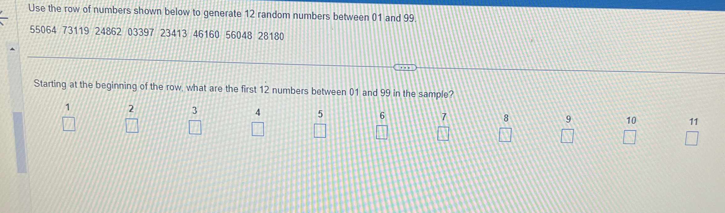 Solved Use the row of numbers shown below to generate 12 | Chegg.com