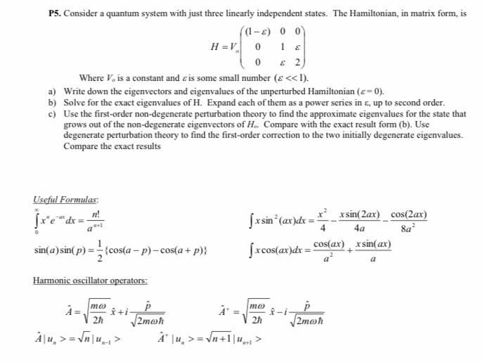 Solved P5. Consider a quantum system with just three | Chegg.com
