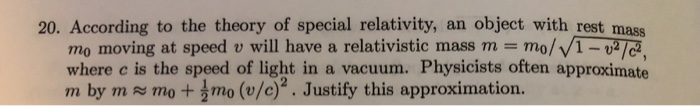 Solved 20. According To The Theory Of Special Relativity, An | Chegg.com