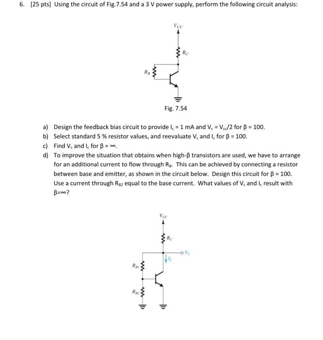 Solved 6. [25 pts] Using the circuit of Fig. 7.54 and a 3 V | Chegg.com