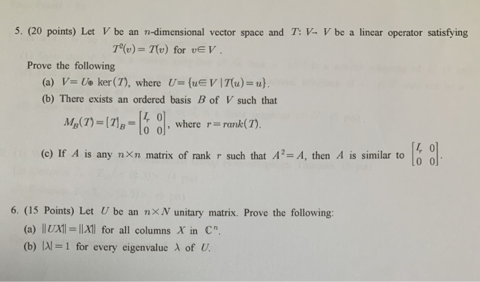 Solved 5 Points Let V Be An N Dimensional Vector Sp Chegg Com