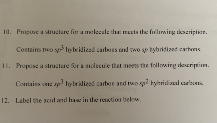 10 Propose A Structure For A Molecule That Meets The Chegg 