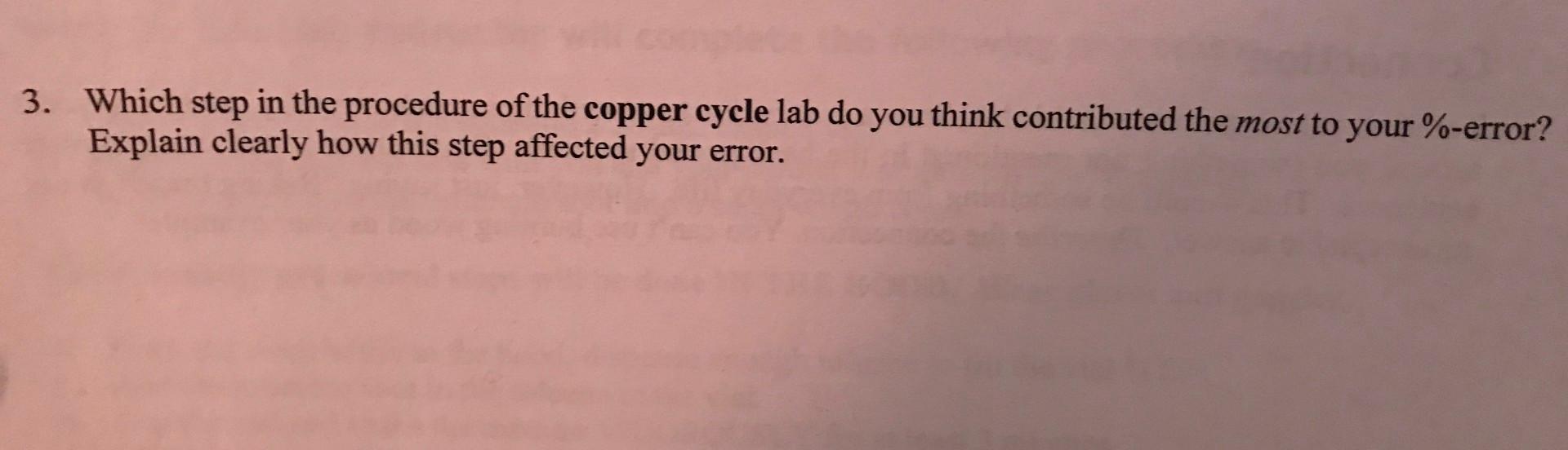 3. Which step in the procedure of the copper cycle