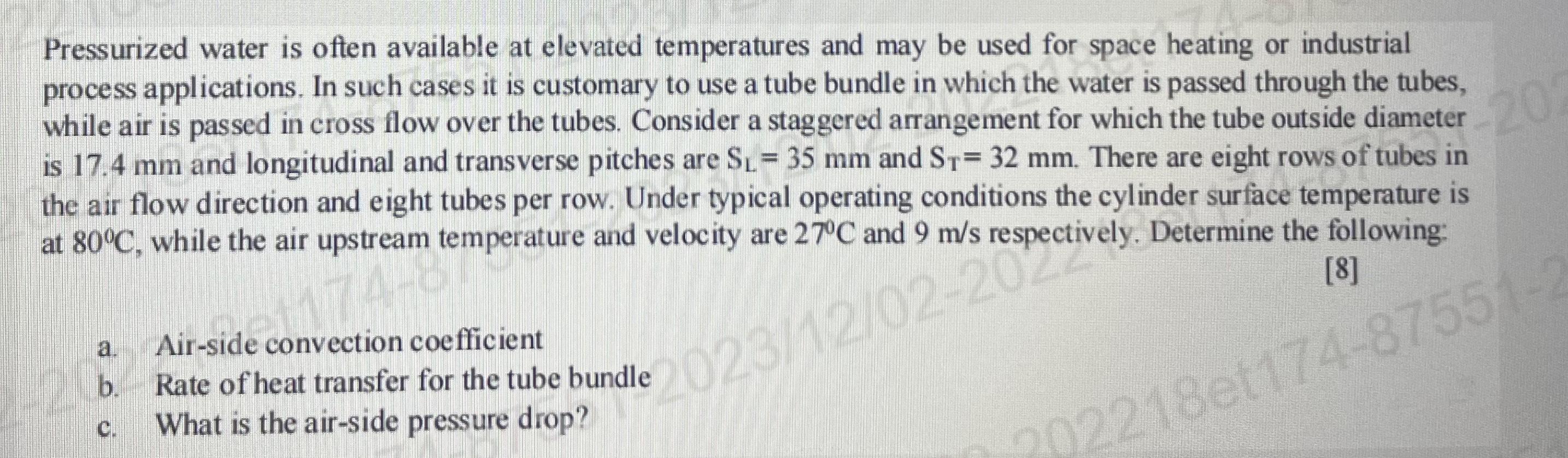 Solved Pressurized water is often available at elevated | Chegg.com