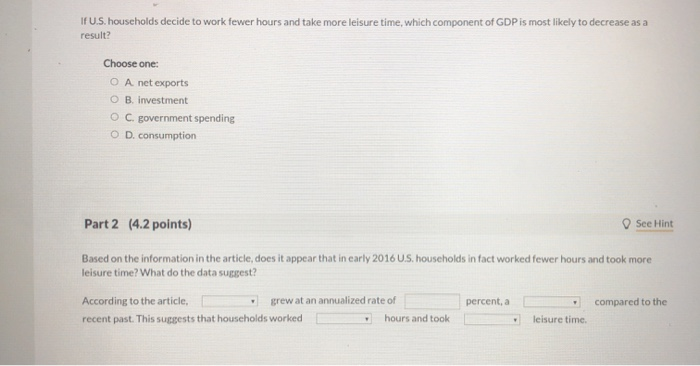 Solved IF U.S. households decide to work fewer hours and | Chegg.com