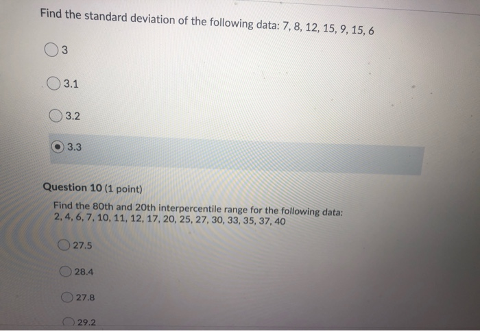 Solved Find the standard deviation of the following data: 7, | Chegg.com