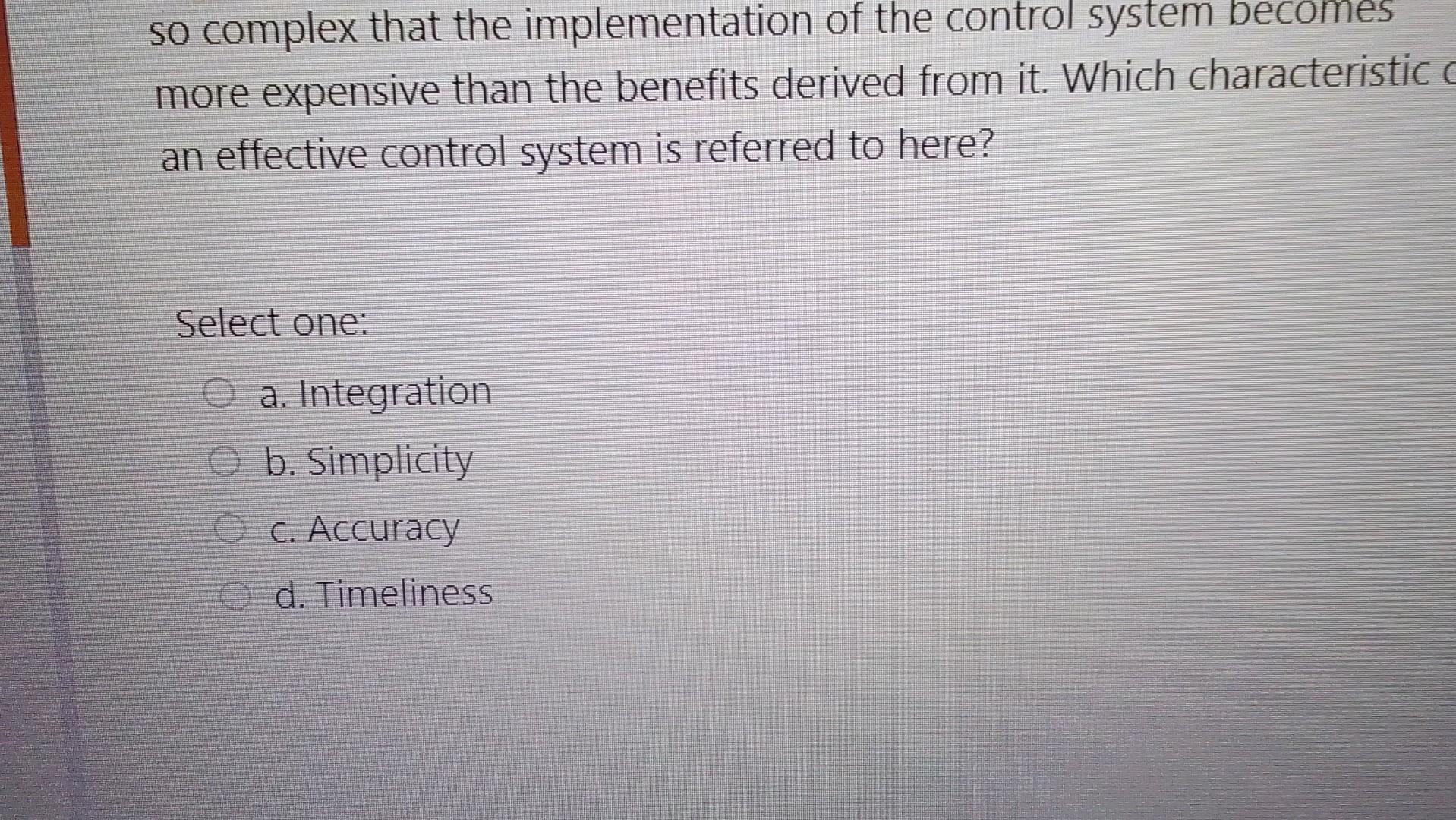 Solved so complex that the implementation of the control | Chegg.com