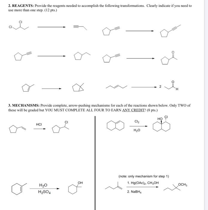 Solved 2. REAGENTS: Provide the reagents needed to | Chegg.com