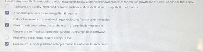 Solved Considering amphibolic metabolism, which statements | Chegg.com