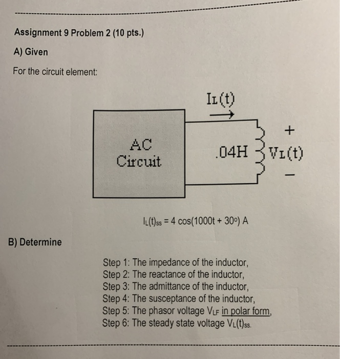 Solved Assignment 9 Problem 2 (10 pts.) A) Given For the | Chegg.com