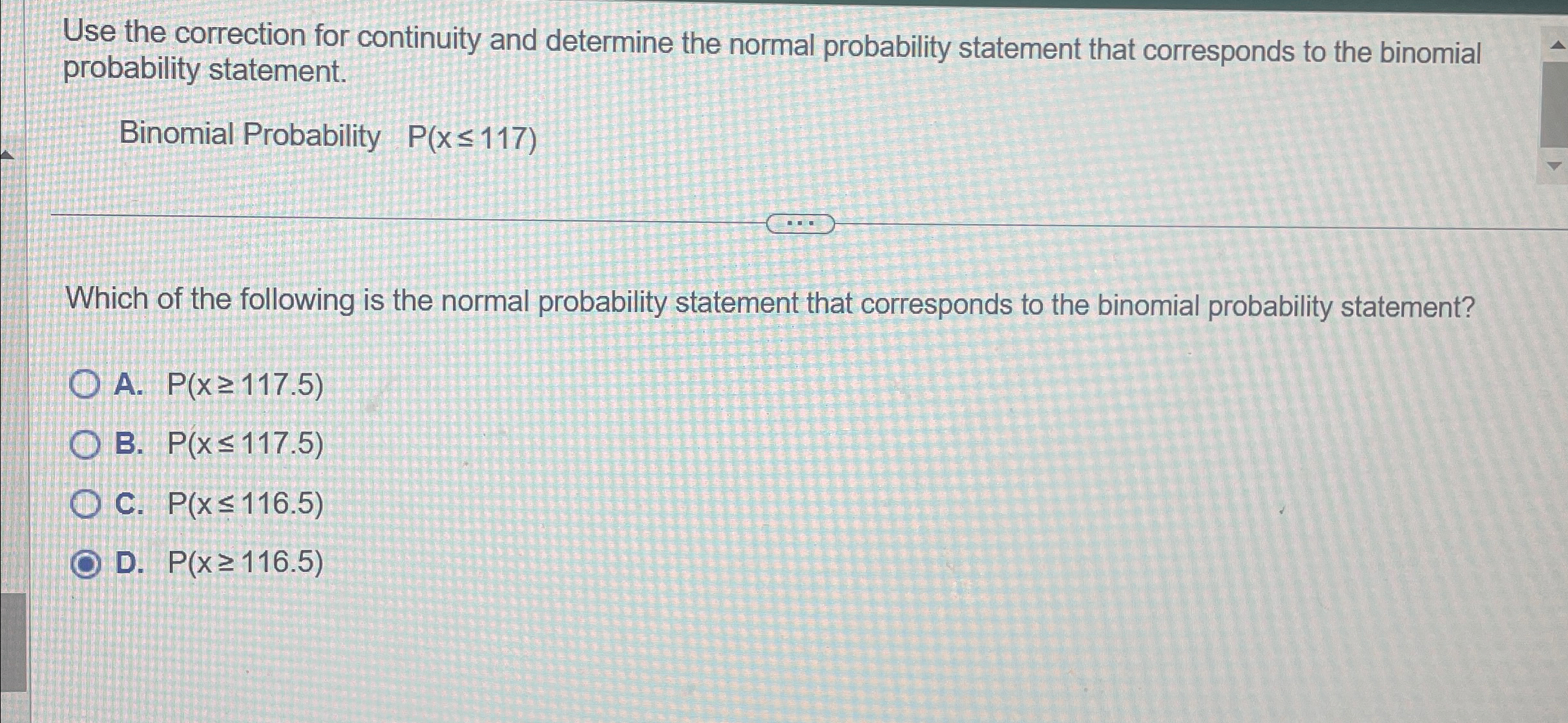 Solved Use the correction for continuity and determine the | Chegg.com