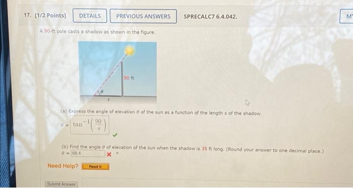 Solved A 90 -ft pole casts a shadow as shown in the figure. | Chegg.com