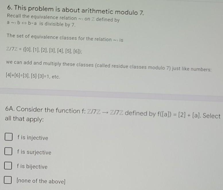 Solved 6. This problem is about arithmetic modulo 7. Recall | Chegg.com