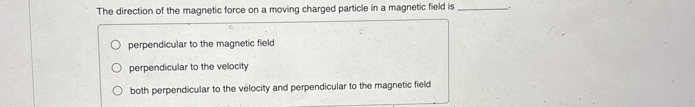 Solved The direction of the magnetic force on a moving | Chegg.com