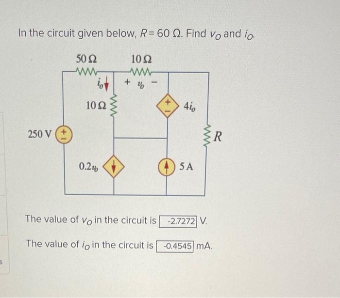 Solved In The Circuit Given Below R 60Ω Find V0 And I0