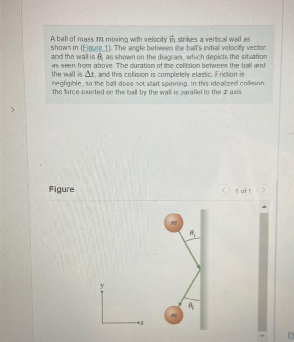 Solved A ball of mass m moving with velocity v1 strikes a | Chegg.com