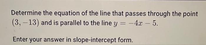 Solved Determine The Equation Of The Line That Passes 