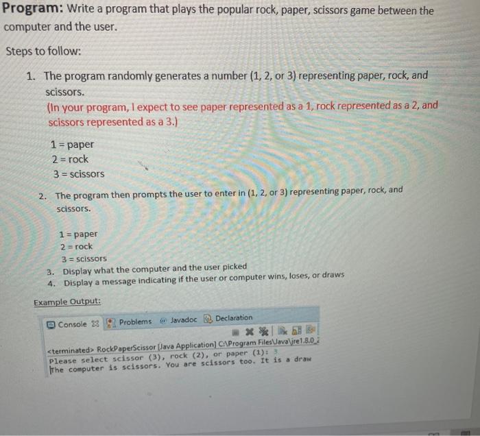 Solved Program: Write a program that plays the popular rock, | Chegg.com