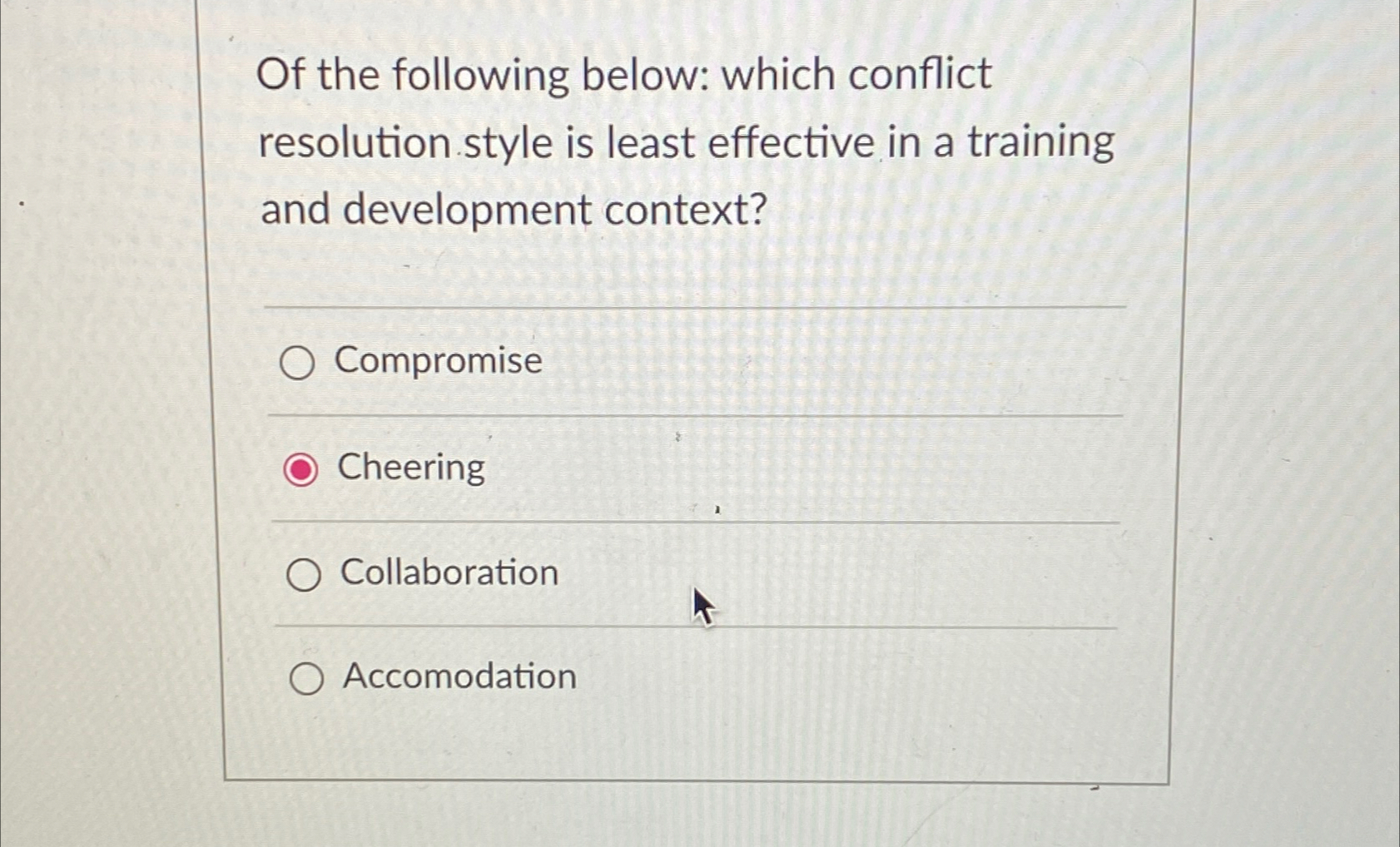 Solved Of the following below: which conflict resolution | Chegg.com