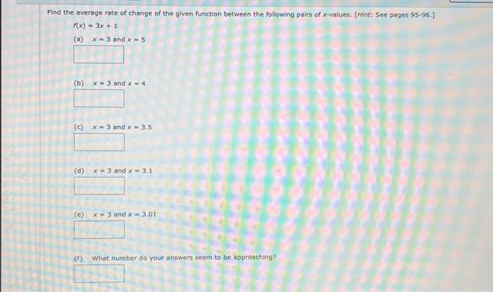 Solved Find the average rate of change of the given function | Chegg.com