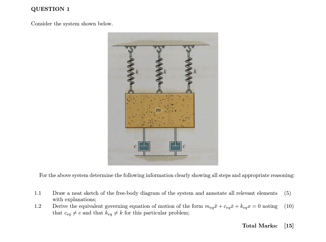 Solved QUESTION 1Consider the system shown below.For the | Chegg.com