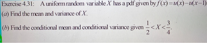 Solved (b) Find The Conditional Mean And Conditional | Chegg.com