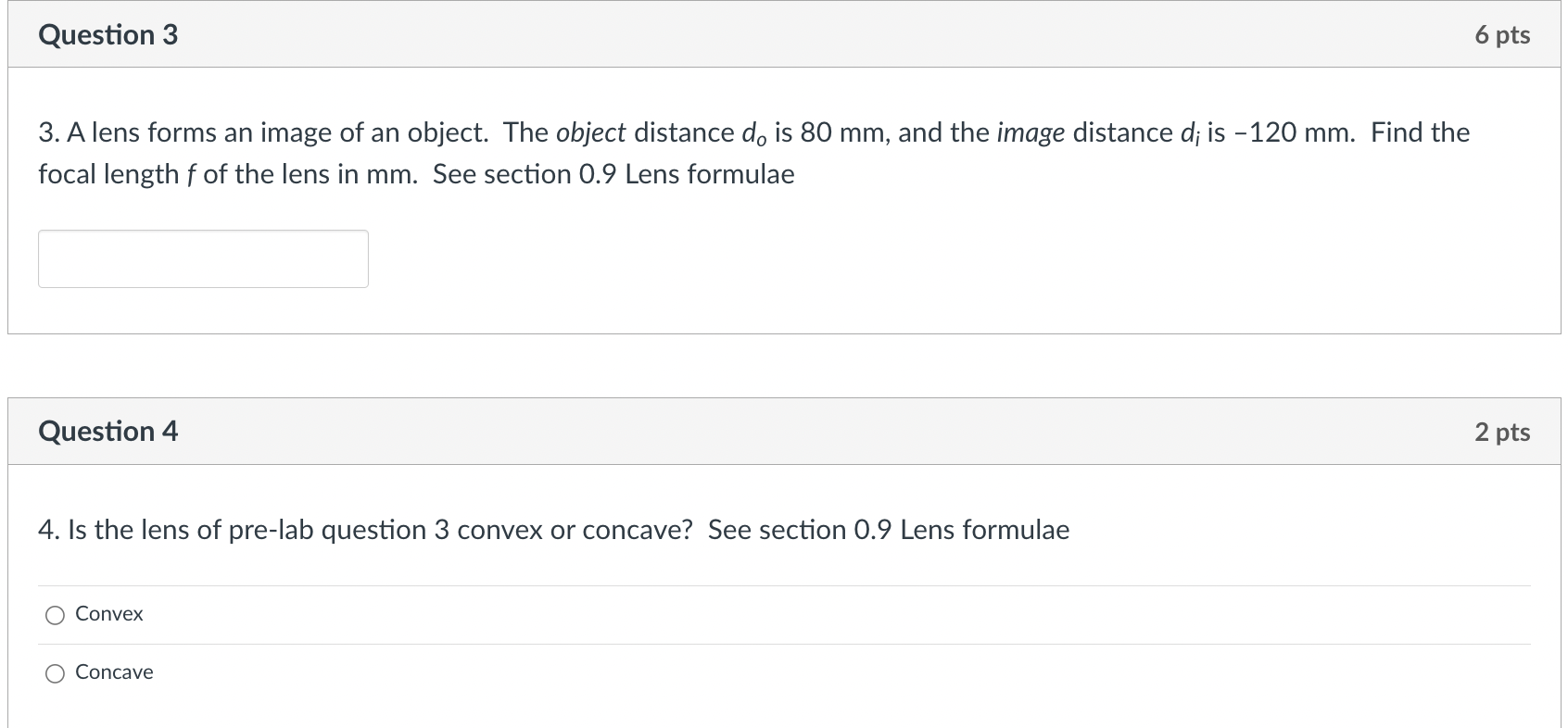 Solved Question 3A lens forms an image of an object. The | Chegg.com