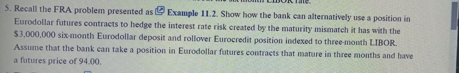 Solved 5. Recall the FRA problem presented as Example 11.2. | Chegg.com