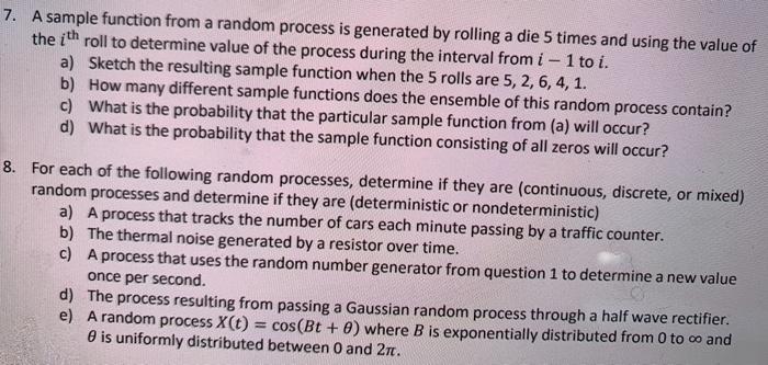 Solved 7. A sample function from a random process is | Chegg.com