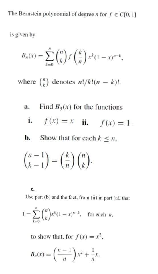 Solved The Bernstein polynomial of degree n for f e C[0, 1] | Chegg.com