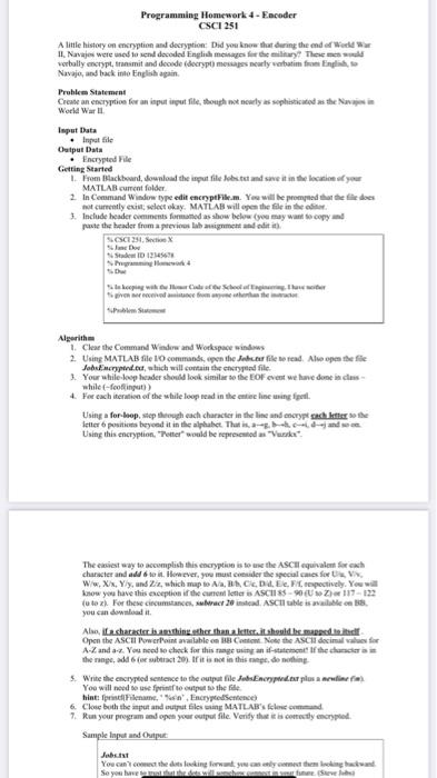 Solved Programming Homework 4 - Encoder CSC 251 Alimle | Chegg.com