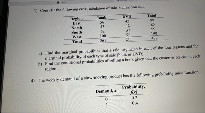 Solved 3) Consider The Following Cross-tabulation Of Sales | Chegg.com