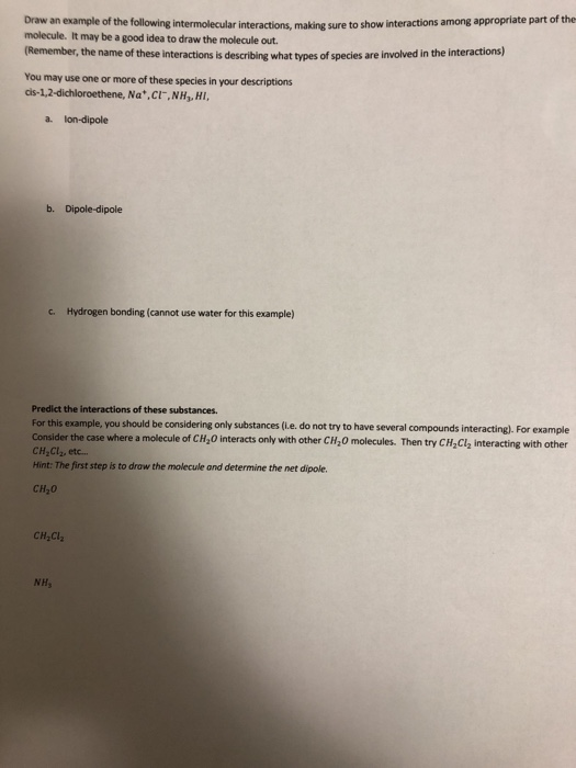 Solved Draw an example of the following intermolecular | Chegg.com
