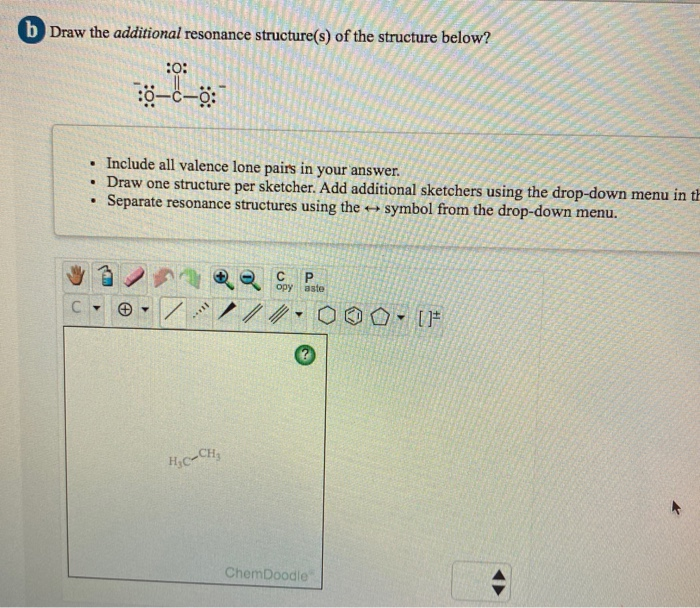 Solved B Draw The Additional Resonance Structure(s) Of The | Chegg.com