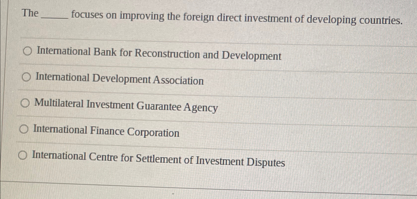 Solved The focuses on improving the foreign direct | Chegg.com