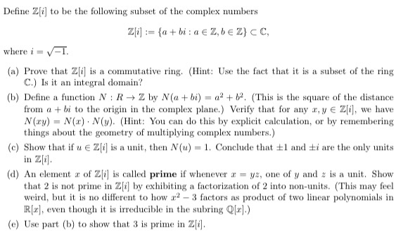 Solved Define Z[i] to be the following subset of the complex | Chegg.com