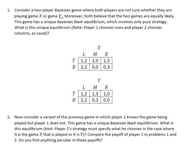 Solved Consider A Two-player Bayesian Game Where Both | Chegg.com