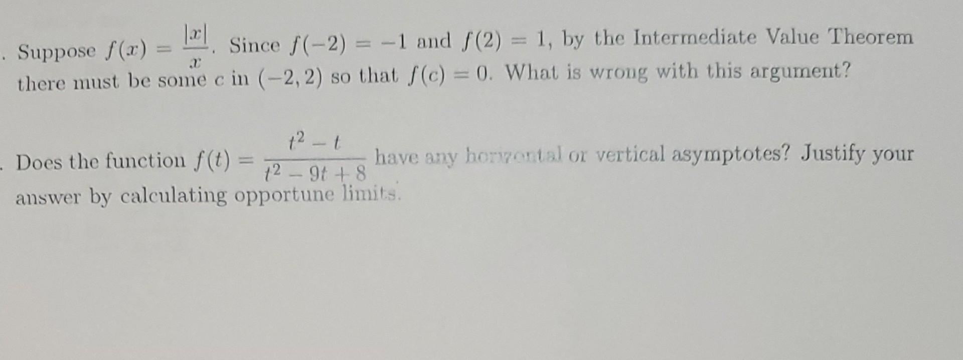 Solved Suppose F X X∣x∣ Since F −2 −1 And F 2 1 By The