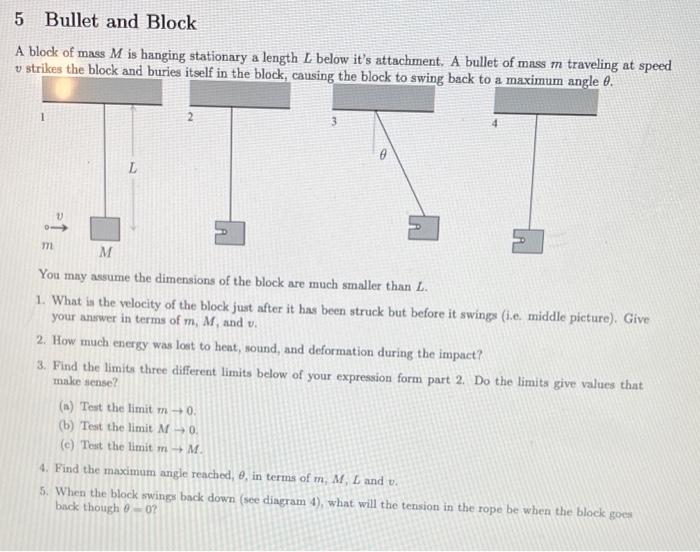 Solved 5 Bullet and Block A block of mass M is hanging | Chegg.com